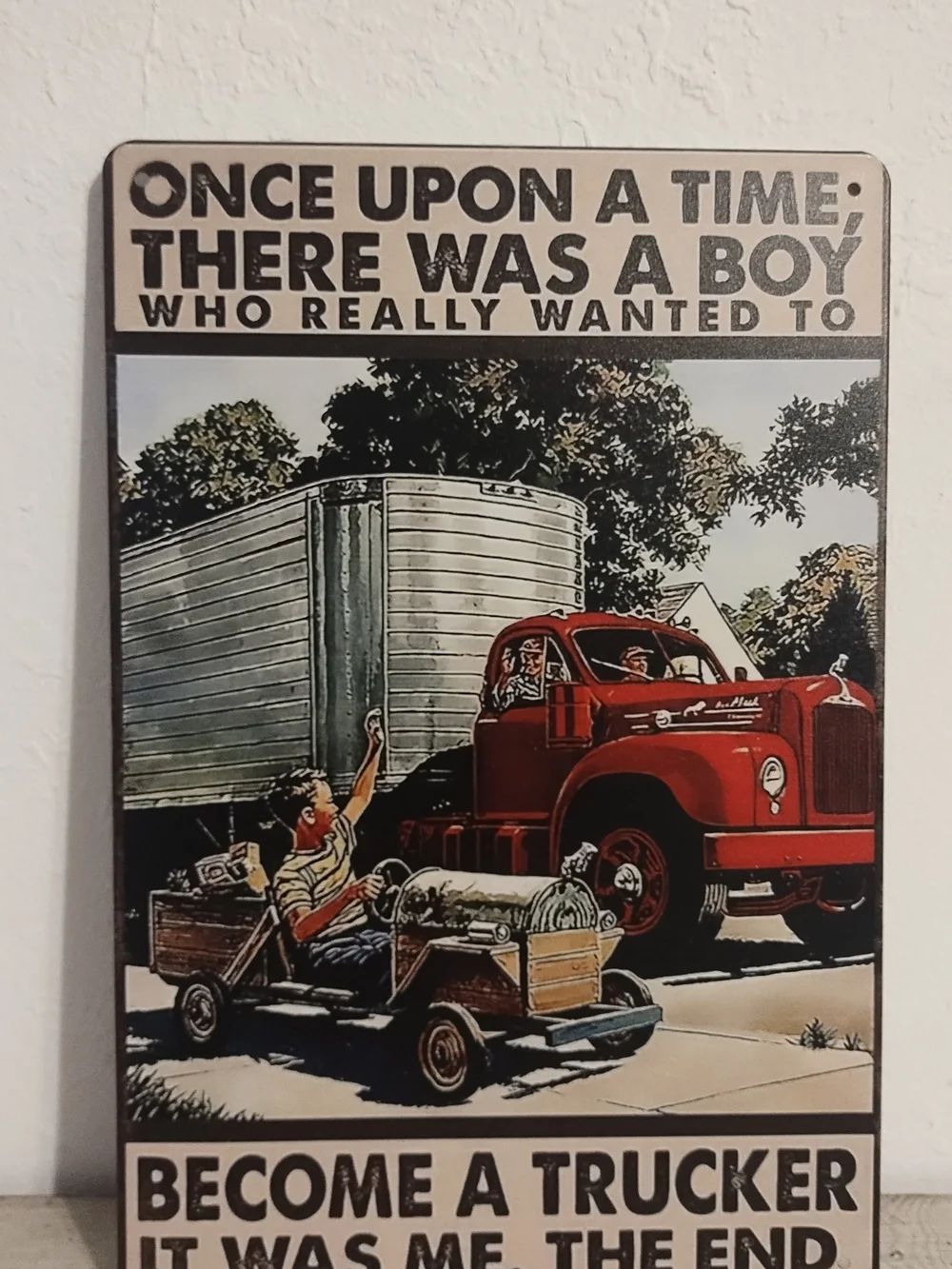 Metal Poster, Gift For Trucker, very good condition 12